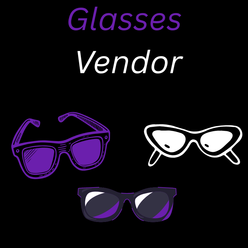 Glasses Vendor